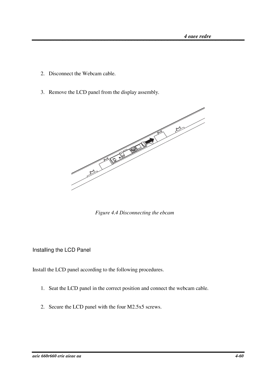 Toshiba PROA660 manual Disconnecting the Webcam, Installing the LCD Panel 