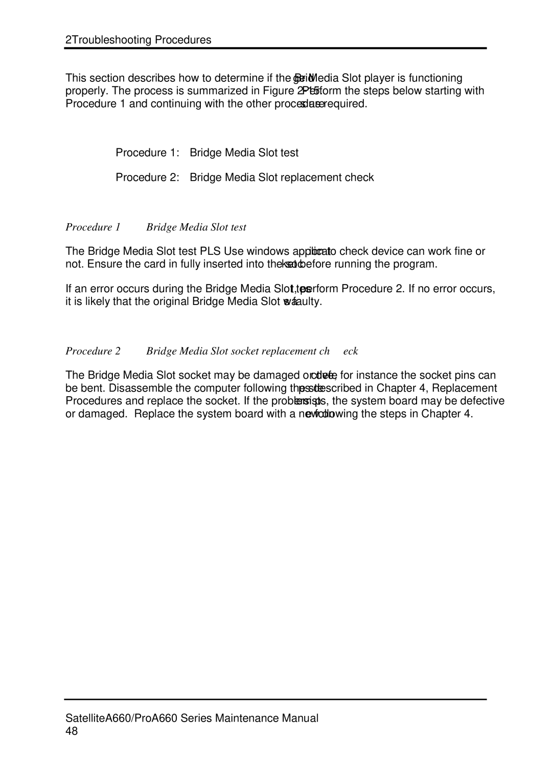 Toshiba PROA660 manual Procedure 1 Bridge Media Slot test, Procedure 2 Bridge Media Slot socket replacement check 
