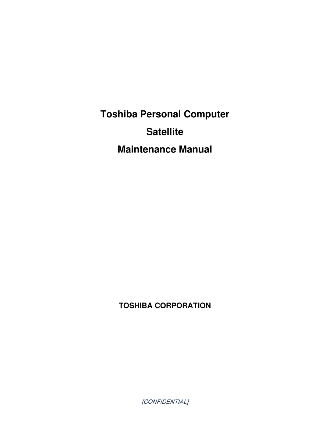 Toshiba PROL450D manual Toshiba Personal Computer Satellite Maintenance Manual 