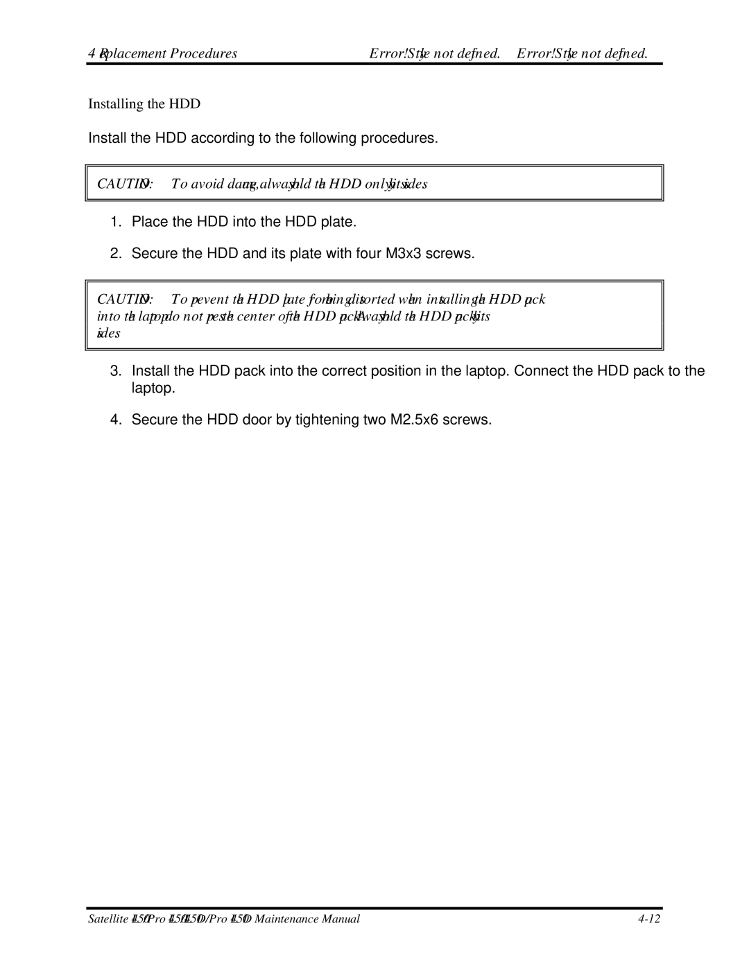 Toshiba PROL450D manual Installing the HDD 