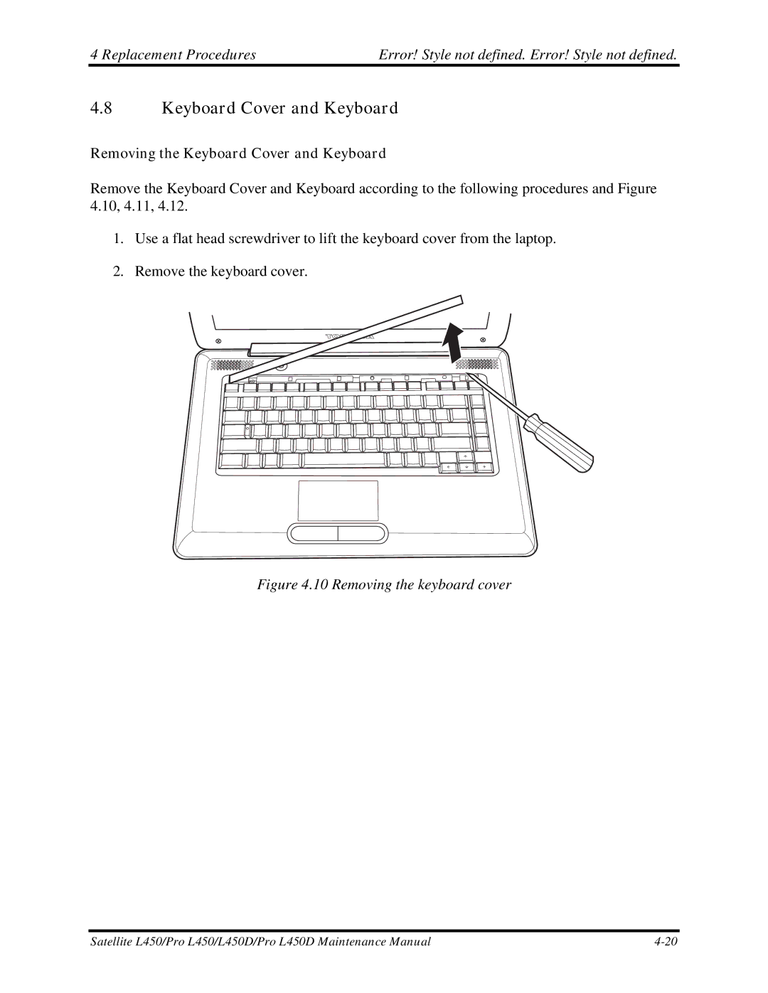 Toshiba PROL450D manual Removing the Keyboard Cover and Keyboard 