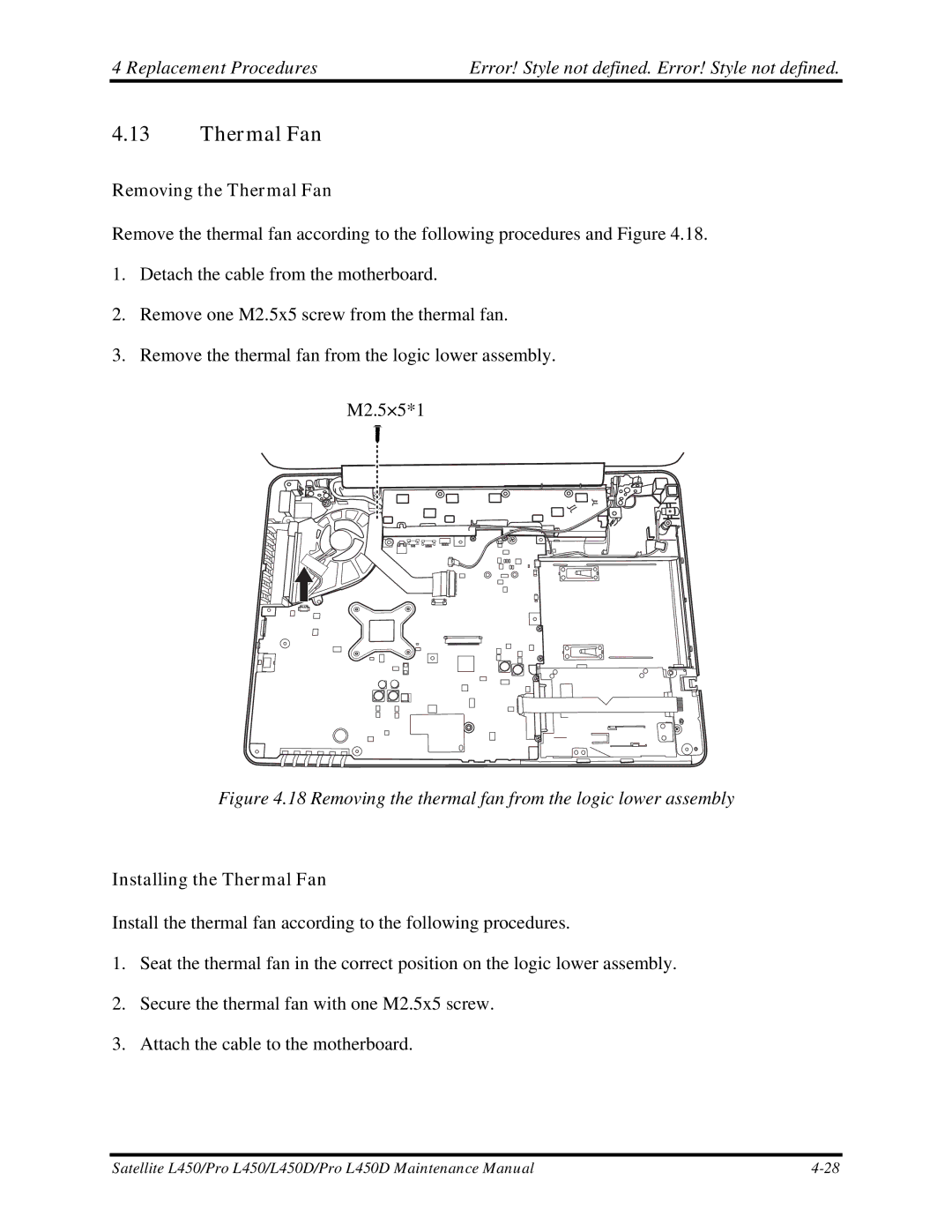 Toshiba PROL450D manual Removing the Thermal Fan, Installing the Thermal Fan 