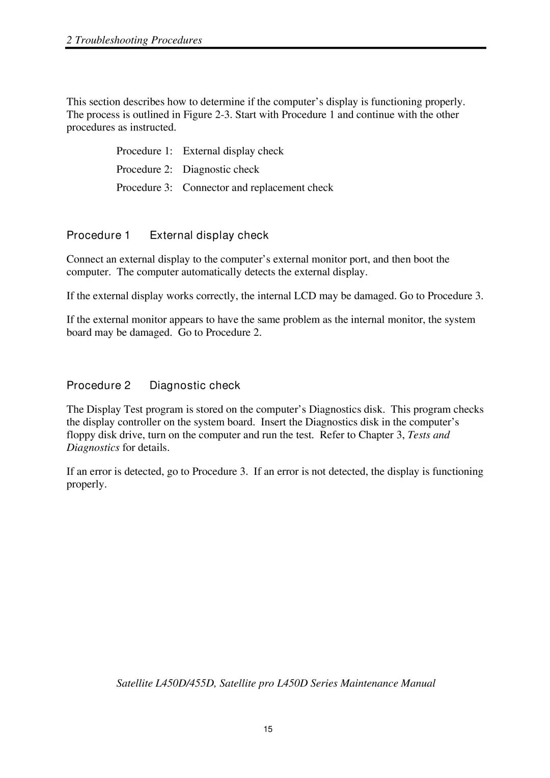 Toshiba PROL450D manual Procedure 1 External display check, Procedure 2 Diagnostic check 