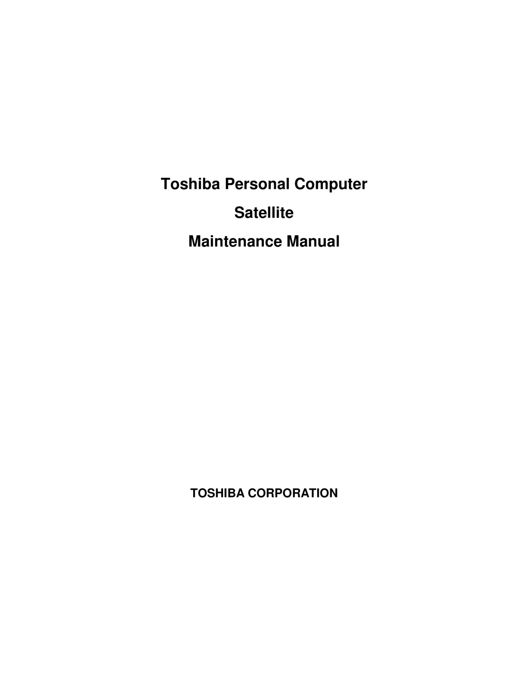 Toshiba PROL550 manual ToshibaPersonalComputer Satellite MaintenanceManual 