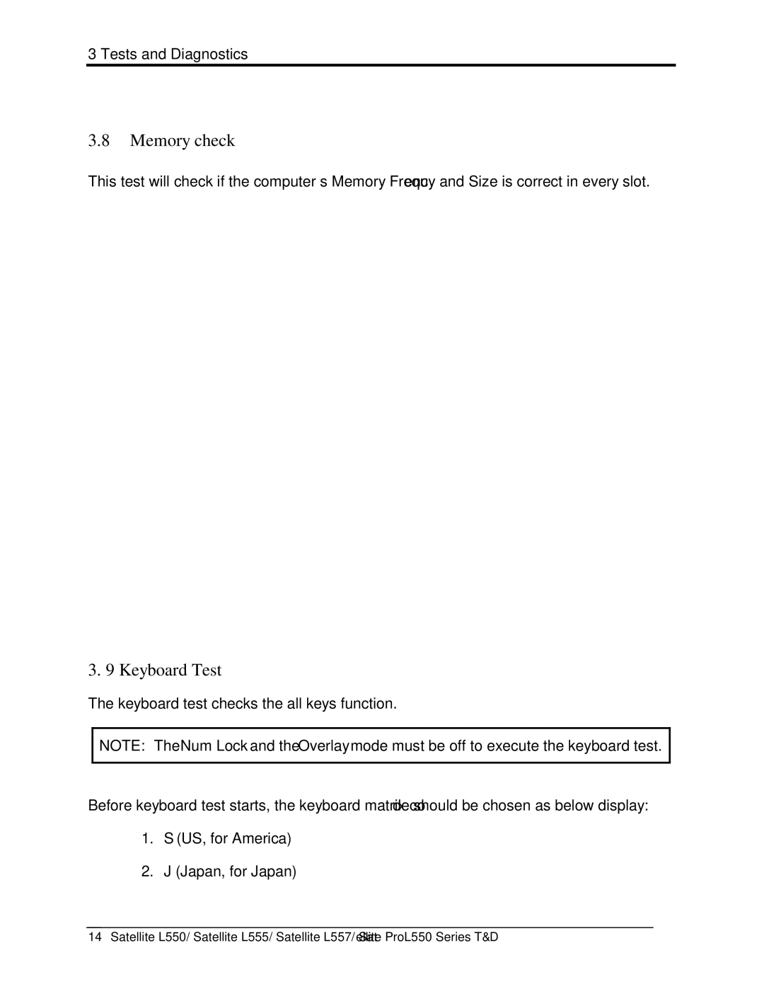 Toshiba PROL550 manual Memorycheck, 9KeyboardTest 
