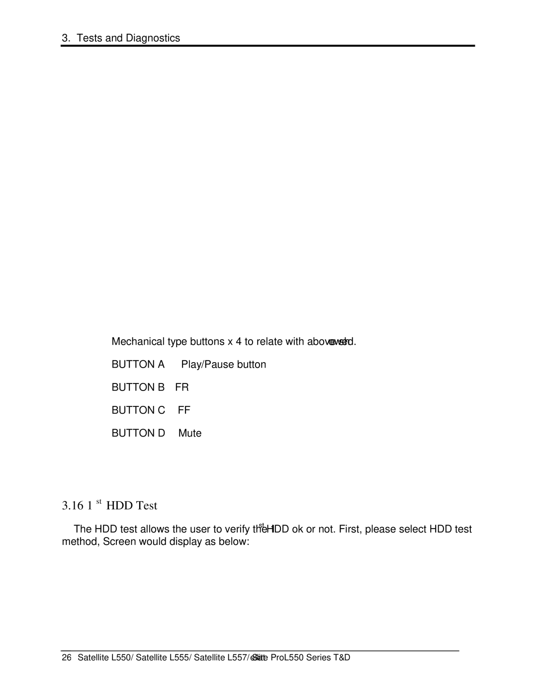 Toshiba PROL550 manual 161stHDDTest, BUTTONDMute 