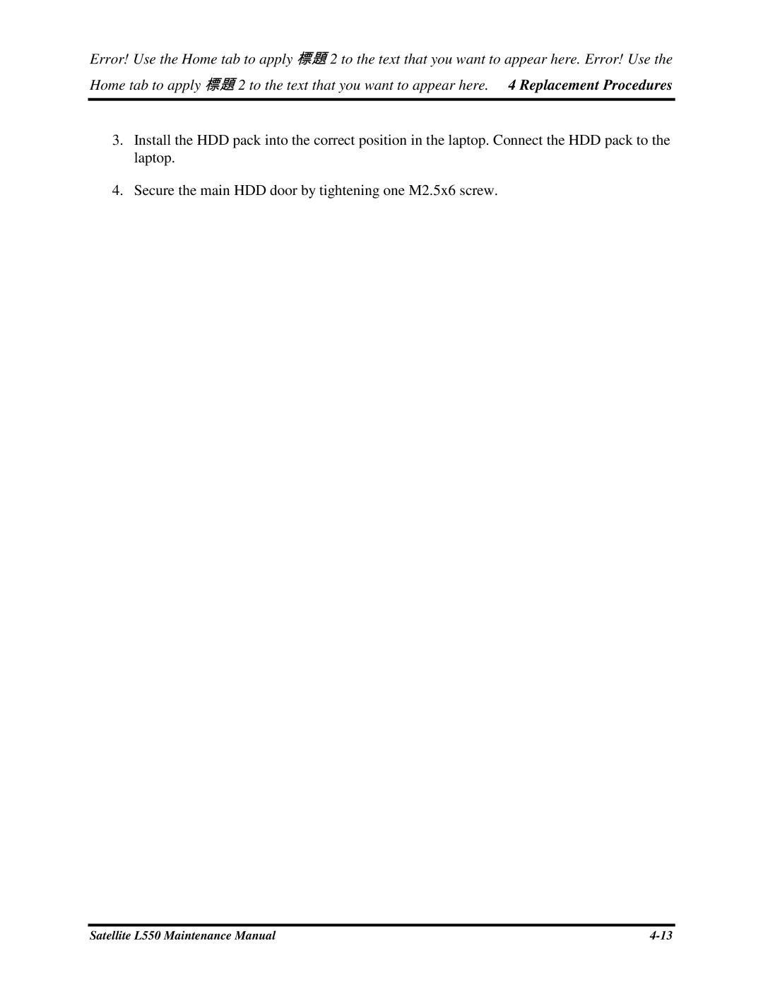 Toshiba PROL550 manual SecurethemainHDDdoorbytighteningoneM2.5x6screw 