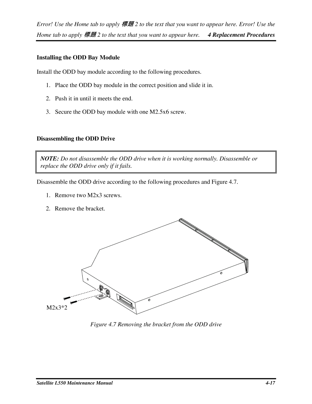 Toshiba PROL550 manual InstallingtheODDBayModule, DisassemblingtheODDDrive 