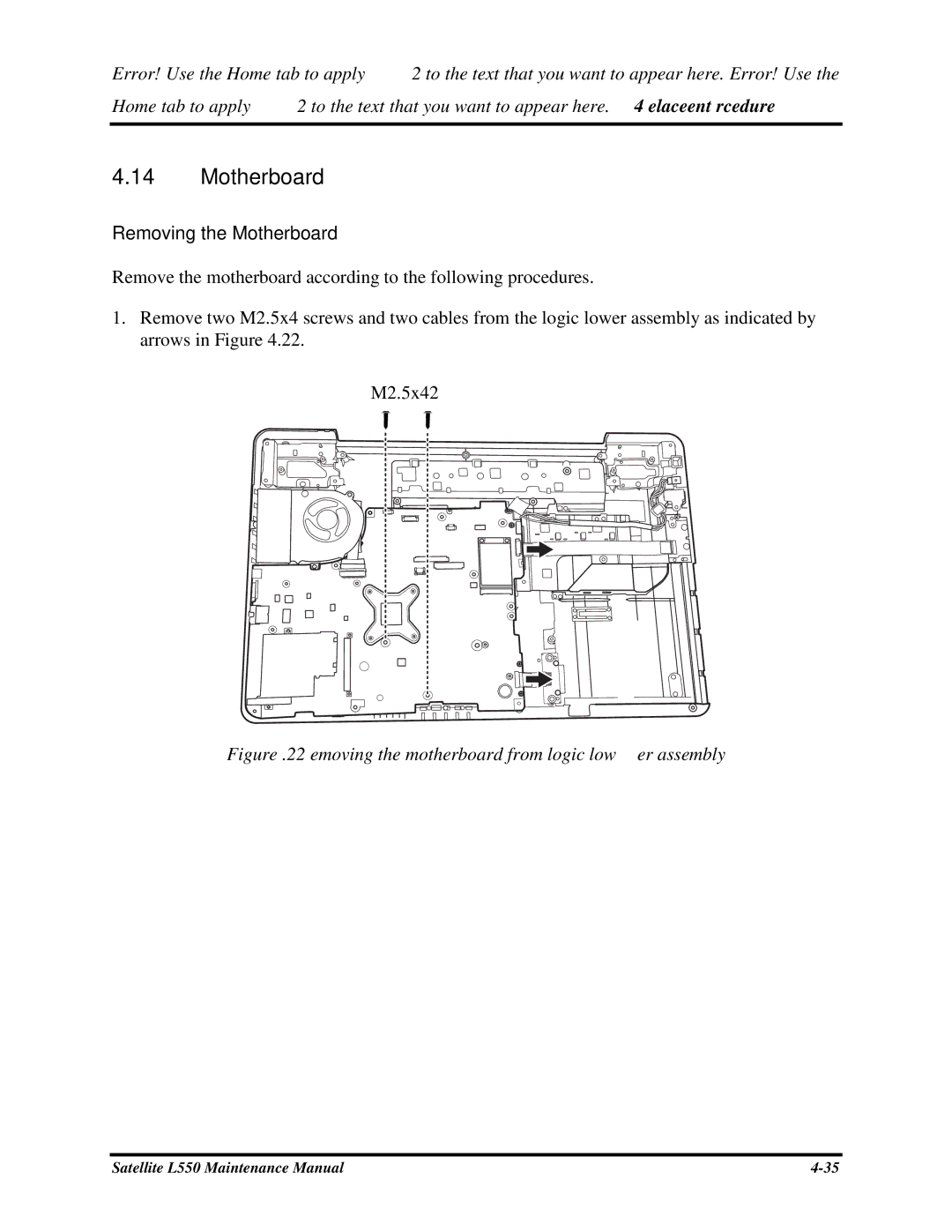 Toshiba PROL550 manual RemovingtheMotherboard, Removethemotherboardaccordingtothefollowingprocedures 