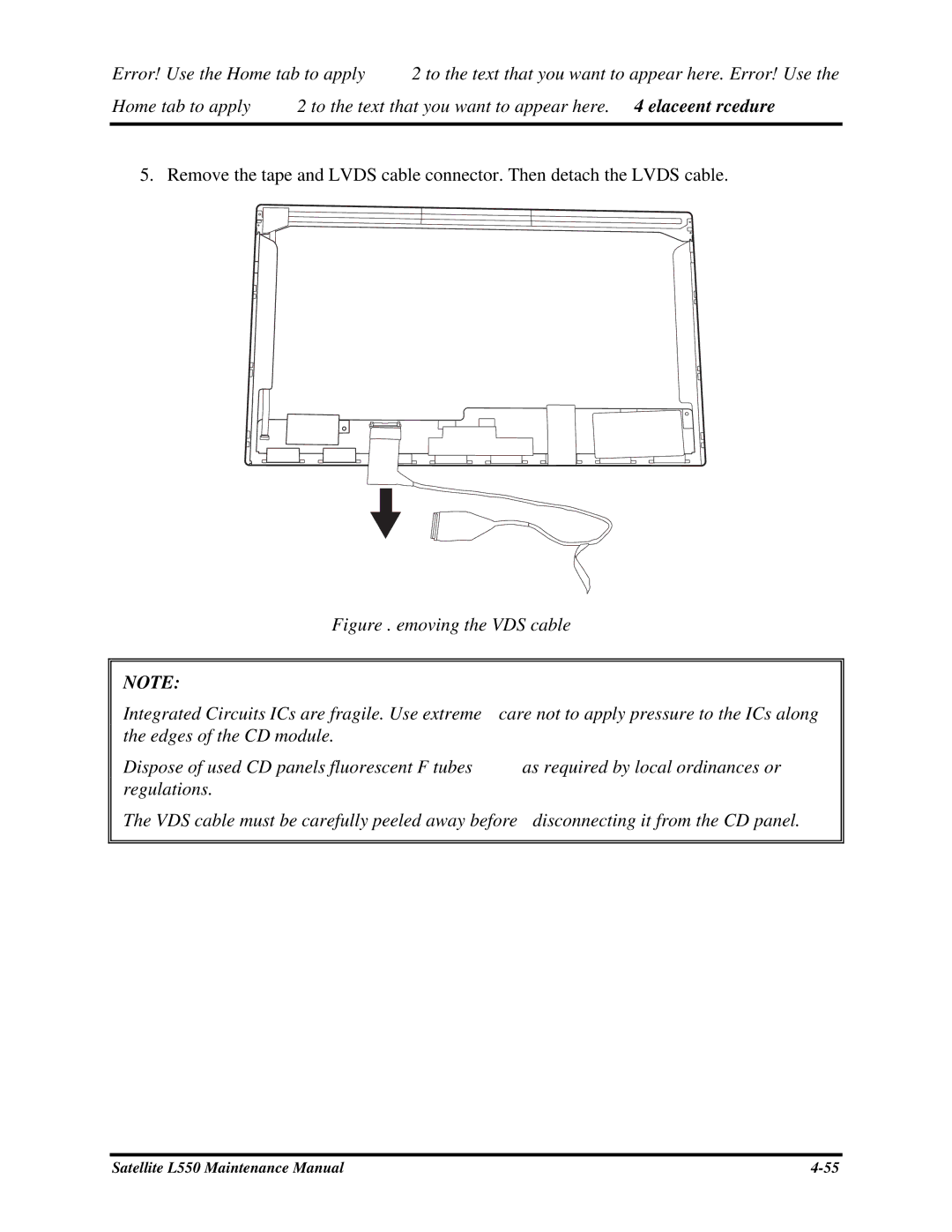Toshiba PROL550 manual RemovethetapeandLVDScableconnector.ThendetachtheLVDScable, 45RemovingtheLVDScable 
