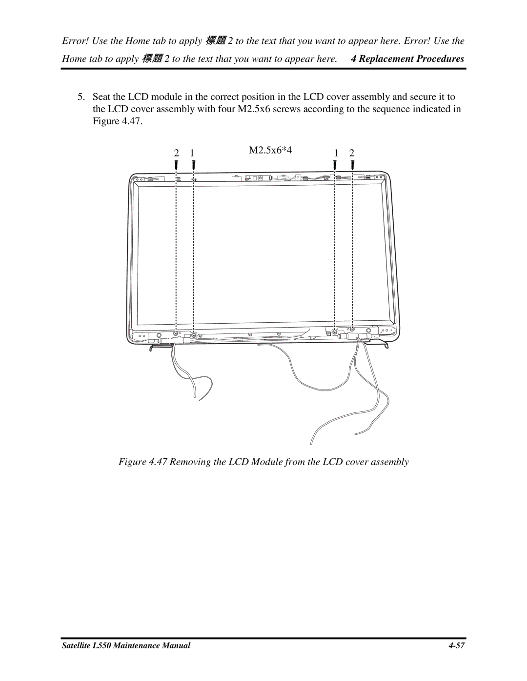 Toshiba PROL550 manual 47RemovingtheLCDModulefromtheLCDcoverassembly 