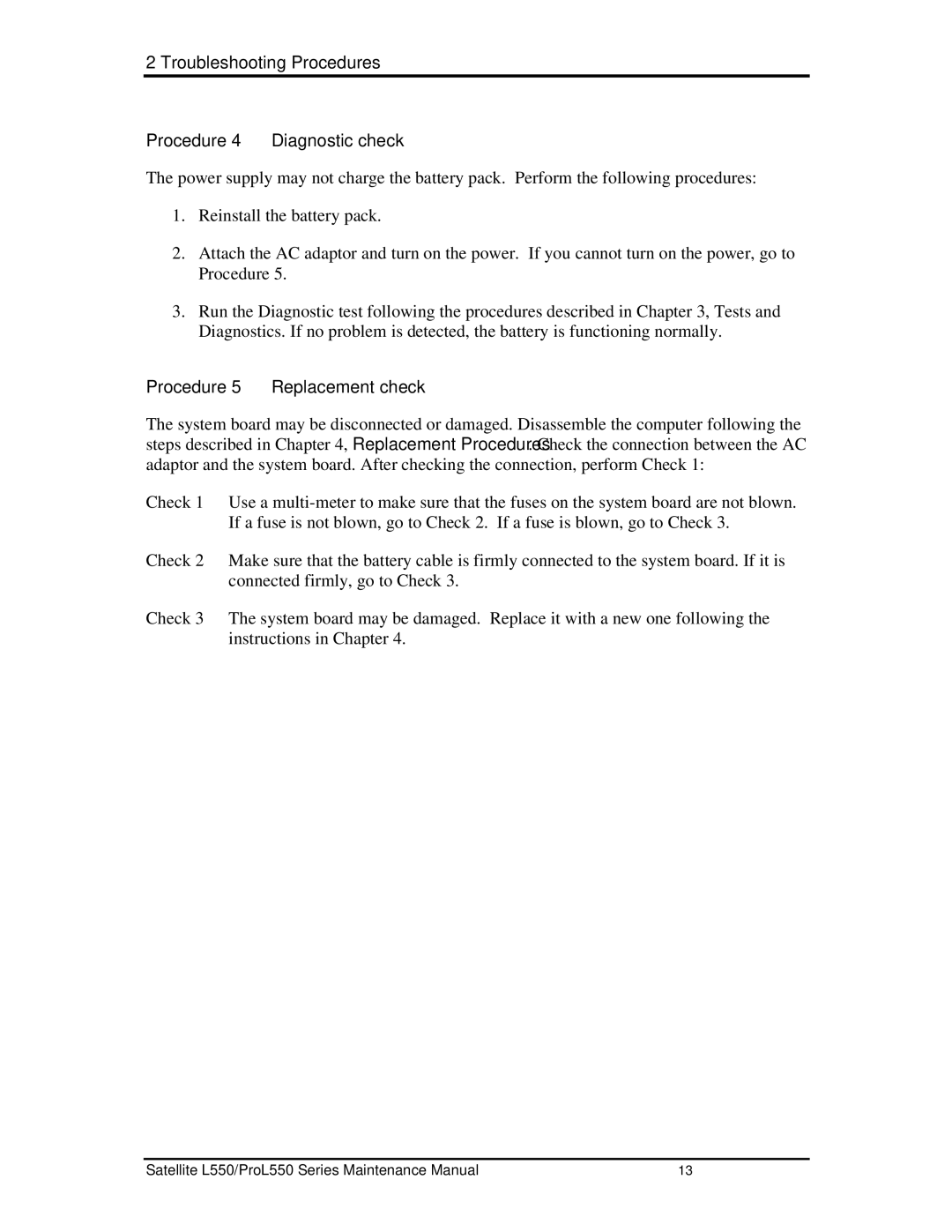 Toshiba PROL550 manual Procedure4 Diagnosticcheck, Procedure5 Replacementcheck 
