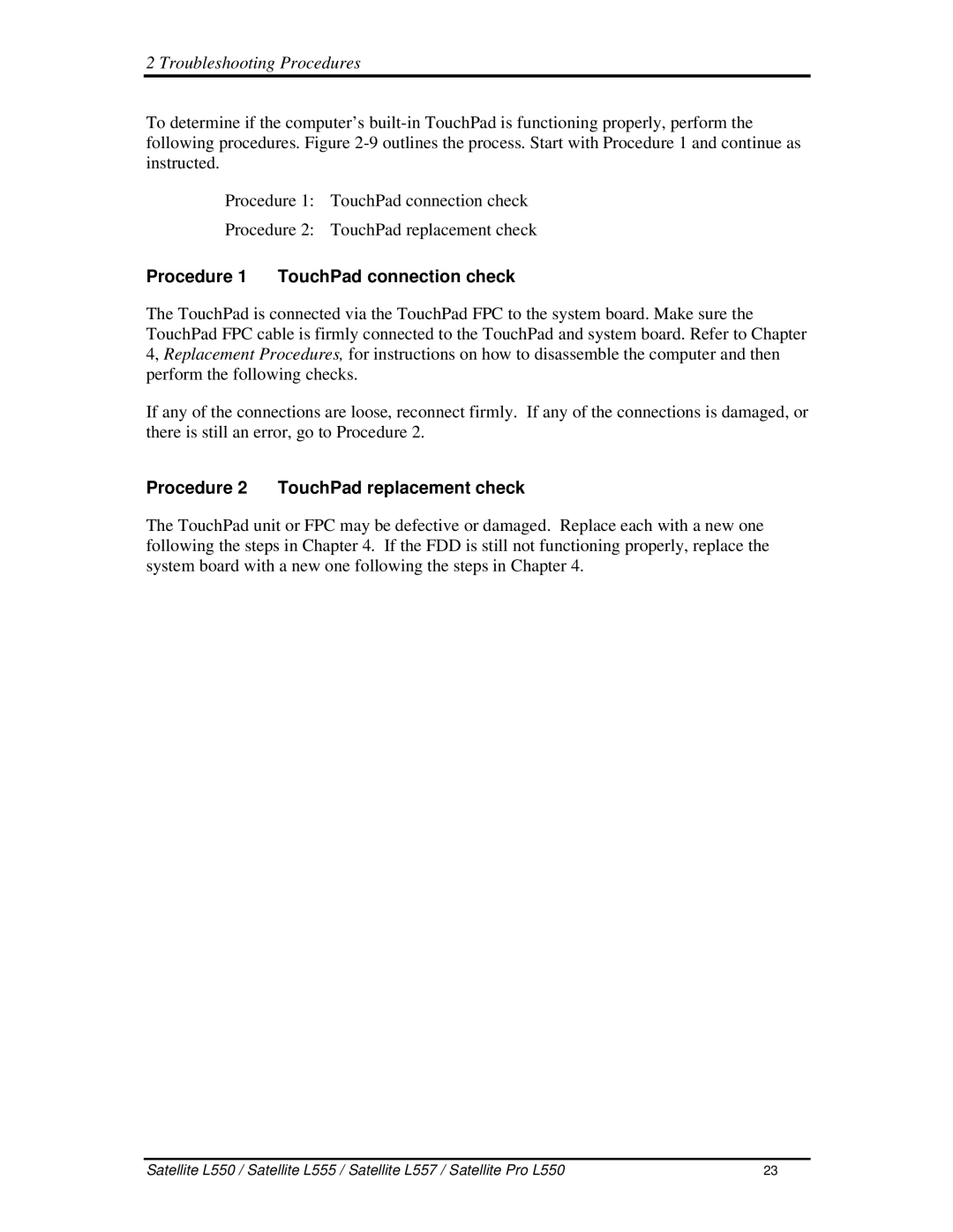 Toshiba PROL550 manual Procedure1 TouchPadconnectioncheck, Procedure2 TouchPadreplacementcheck 