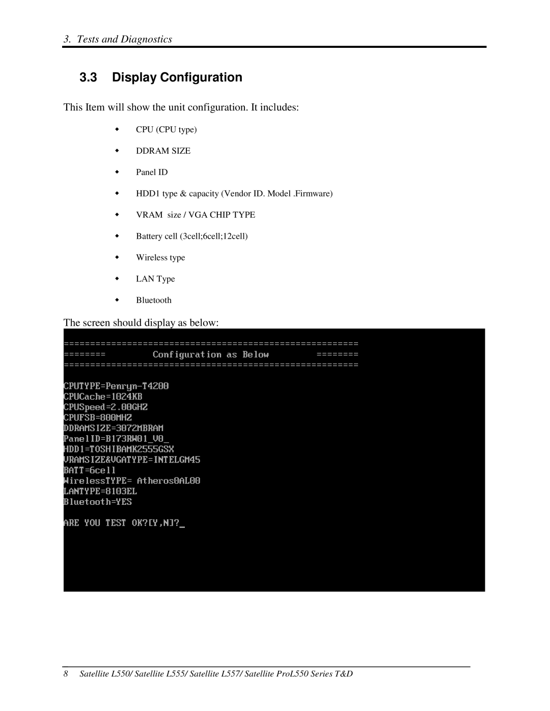 Toshiba PROL550 manual DisplayConfiguration, Tests and Diagnostics, ThisItemwillshowtheunitconfiguration.Itincludes 