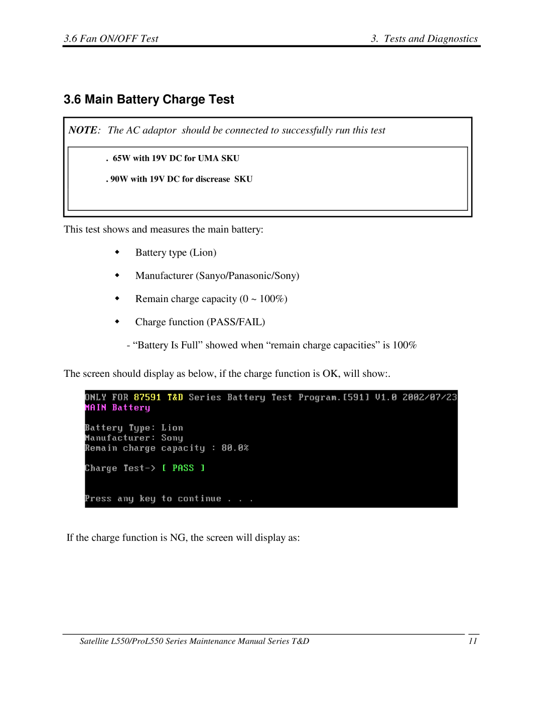 Toshiba PROL550 manual 6MainBatteryChargeTest, 6FanON/OFFTest 