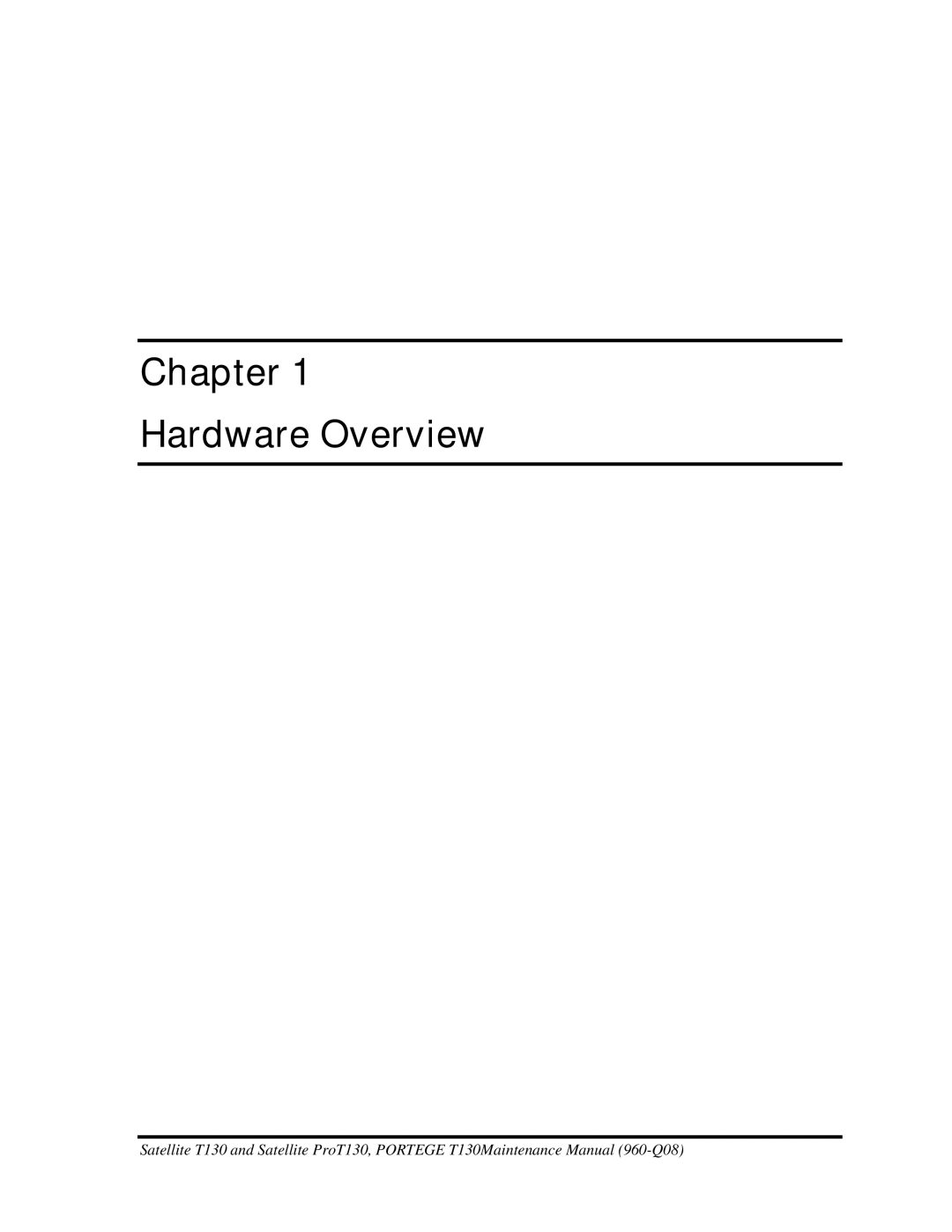 Toshiba PROT130 manual Chapter Hardware Overview 