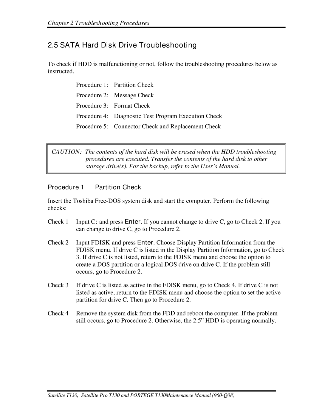 Toshiba PROT130 manual Sata Hard Disk Drive Troubleshooting, Procedure 1 Partition Check 