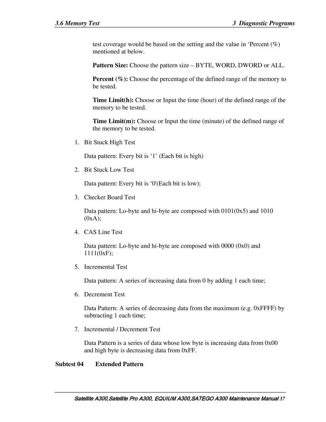 Toshiba PSAGCX, PSAGFX, PSAGBX, PSAGAX, PSAGQX, PSAGRX, PSAGVX, PSAG9X, PSAGUX, PSAGEX, PSAGDX manual Subtest 04 Extended Pattern 