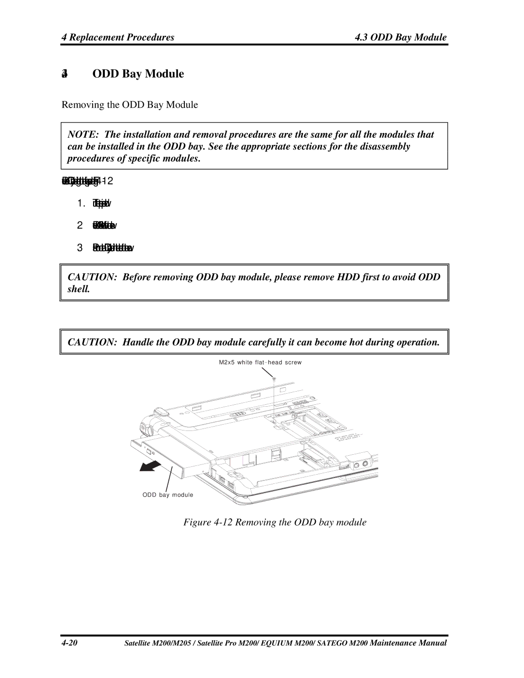 Toshiba PSAGQX, PSAGFX, PSAGBX, PSAGAX, PSAGRX, PSAGCX Replacement Procedures ODD Bay Module, Removing the ODD Bay Module 