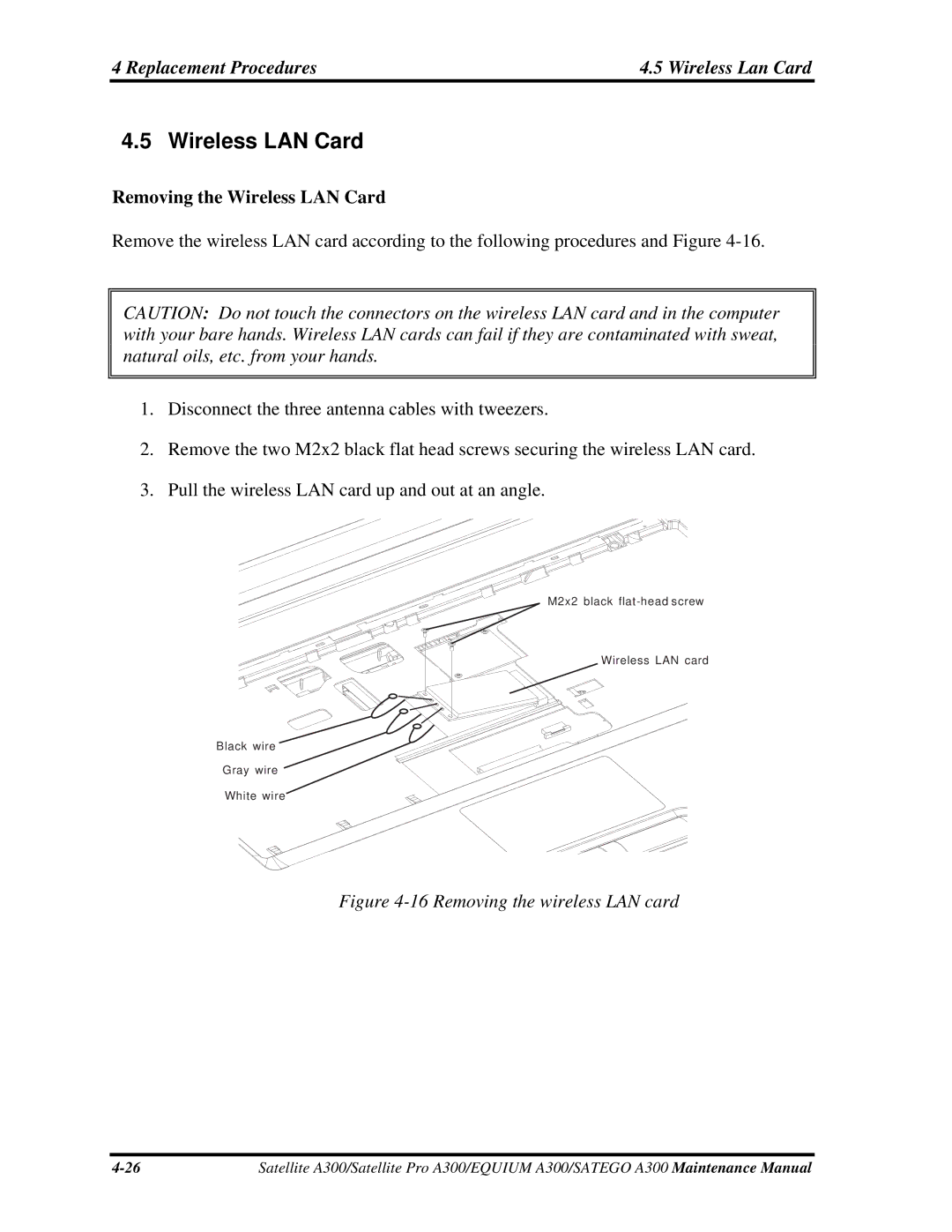 Toshiba PSAGEX, PSAGFX, PSAGBX, PSAGAX, PSAGQX Replacement Procedures Wireless Lan Card, Removing the Wireless LAN Card 