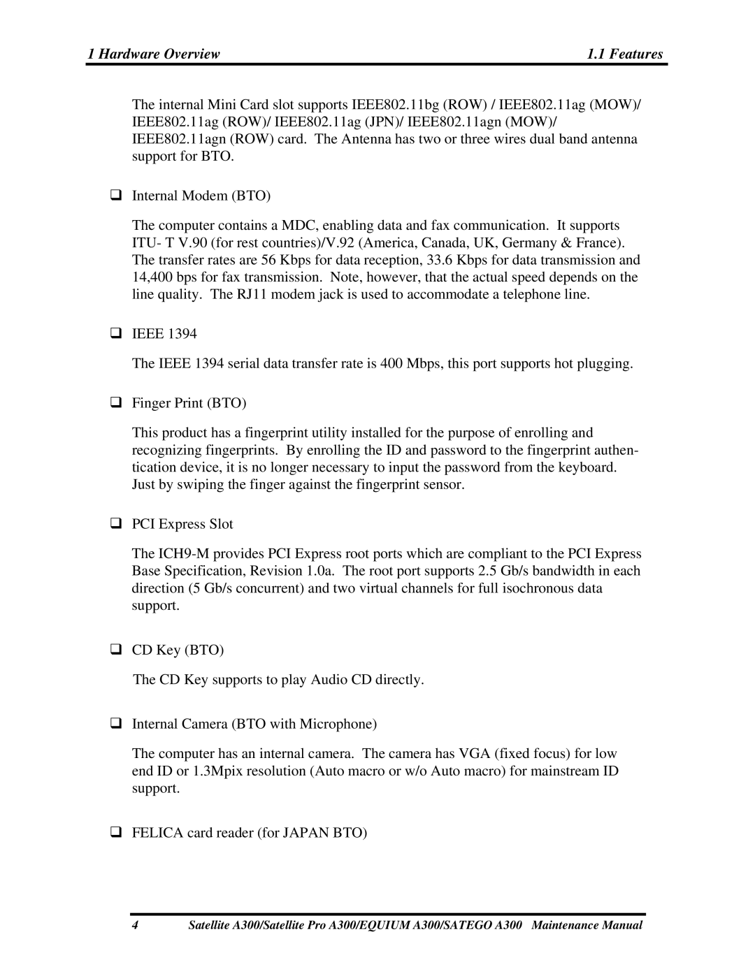 Toshiba PSAGEX, PSAGFX, PSAGBX, PSAGAX, PSAGQX, PSAGRX, PSAGCX, PSAGVX, PSAG9X, PSAGUX, PSAGDX manual Hardware Overview Features 