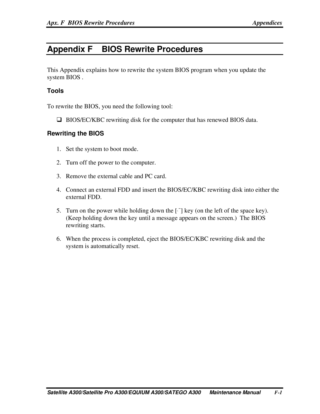 Toshiba PSAGEX, PSAGFX, PSAGBX, PSAGAX, PSAGQX, PSAGRX Apx. F Bios Rewrite Procedures Appendices, Tools, Rewriting the Bios 