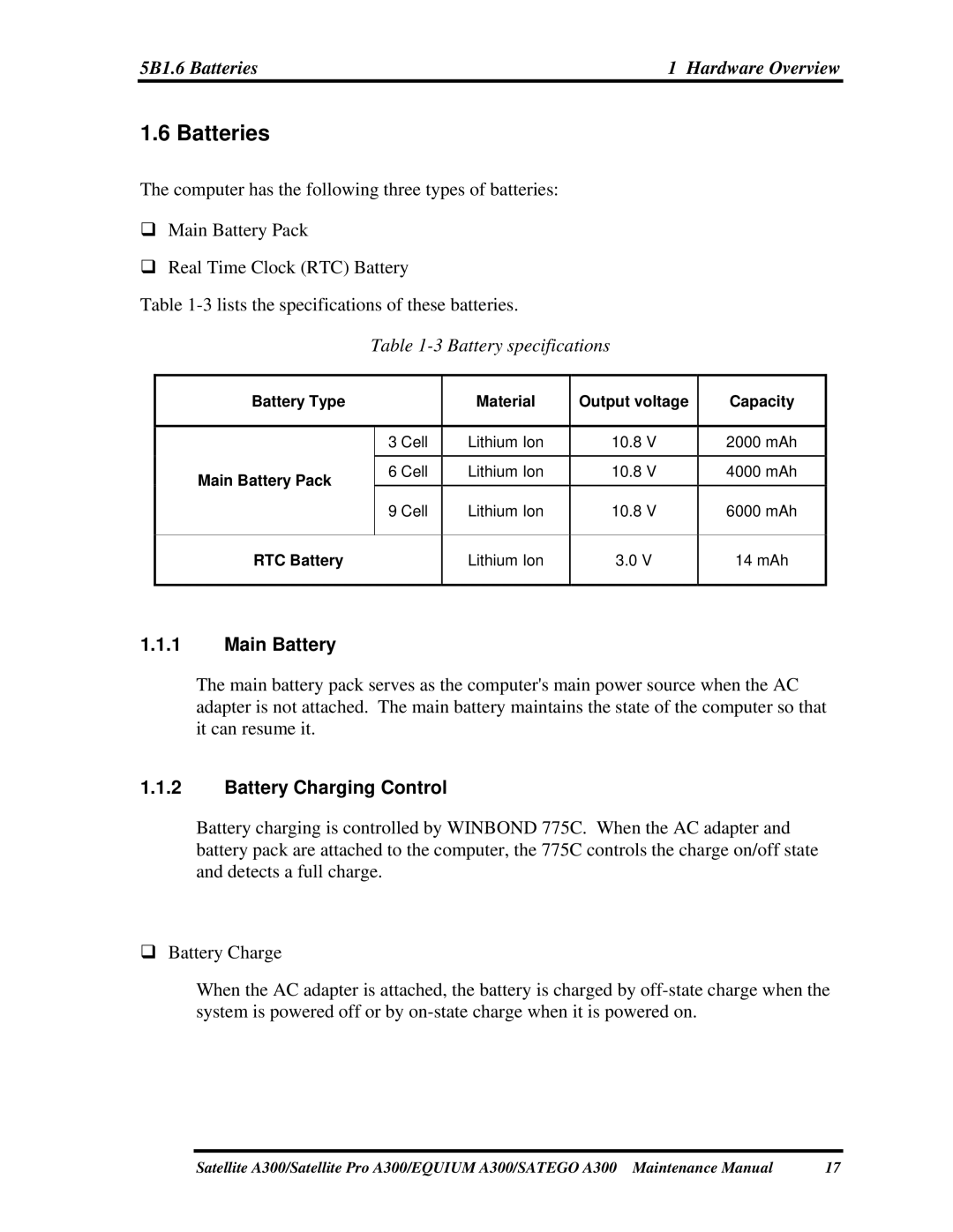 Toshiba PSAGFX, PSAGBX, PSAGAX, PSAGQX, PSAGRX 5B1.6 Batteries Hardware Overview, Main Battery, Battery Charging Control 