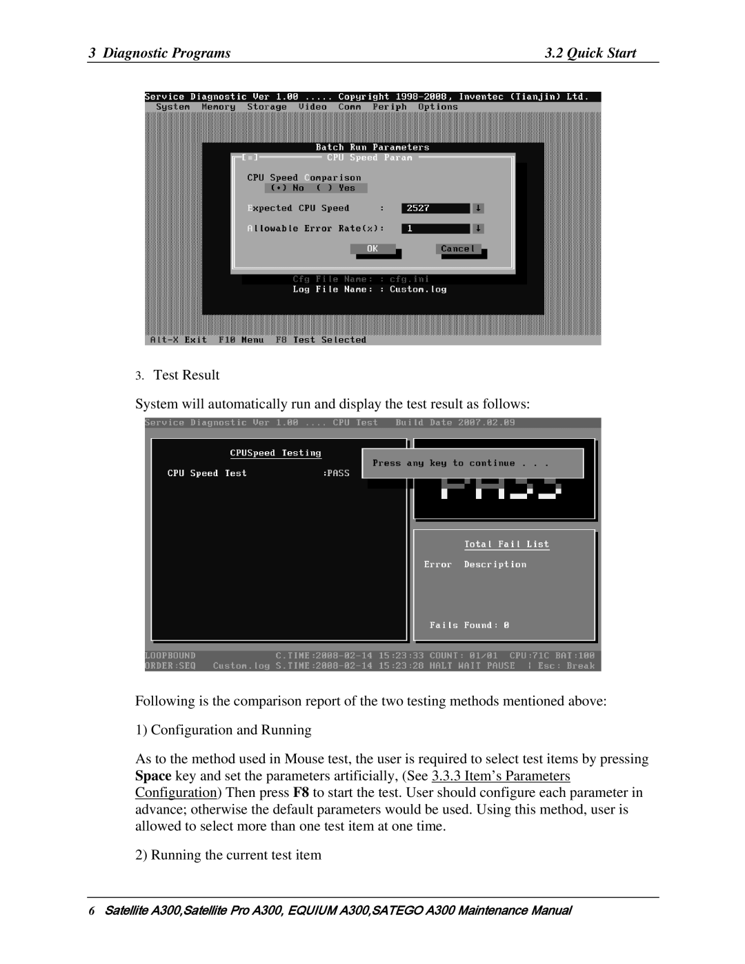 Toshiba PSAG9X, PSAGFX, PSAGBX, PSAGAX, PSAGQX, PSAGRX, PSAGCX, PSAGVX, PSAGUX, PSAGEX, PSAGDX manual Diagnostic Programs Quick Start 