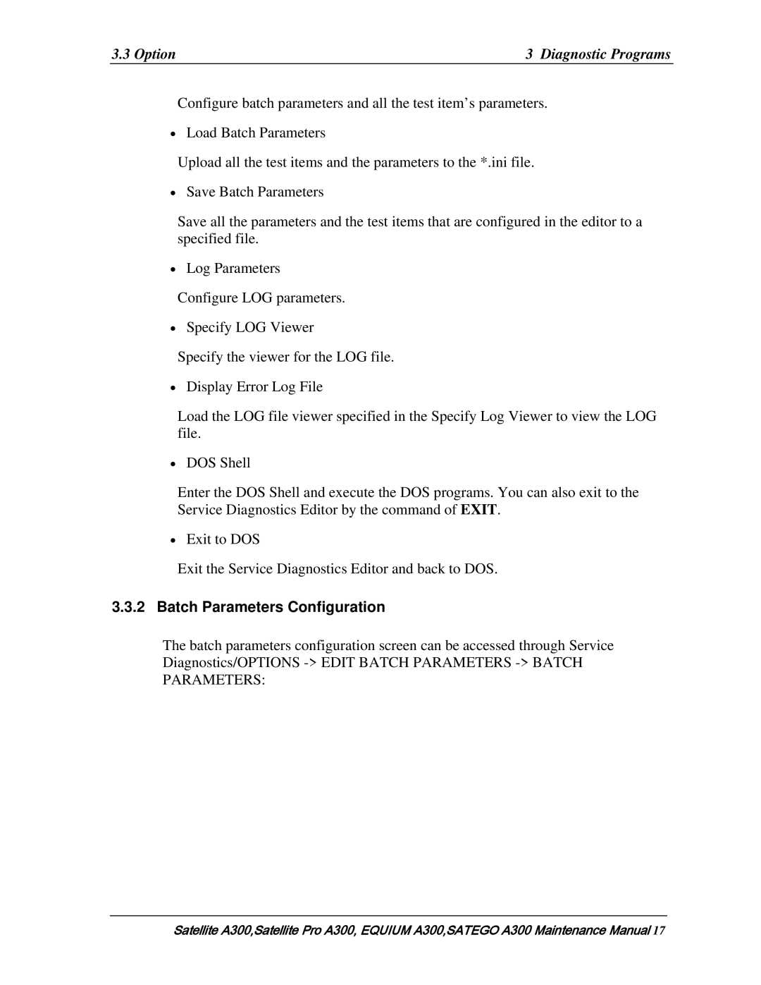 Toshiba PSAG9X, PSAGFX, PSAGBX, PSAGAX, PSAGQX, PSAGRX, PSAGCX manual Option Diagnostic Programs, Batch Parameters Configuration 