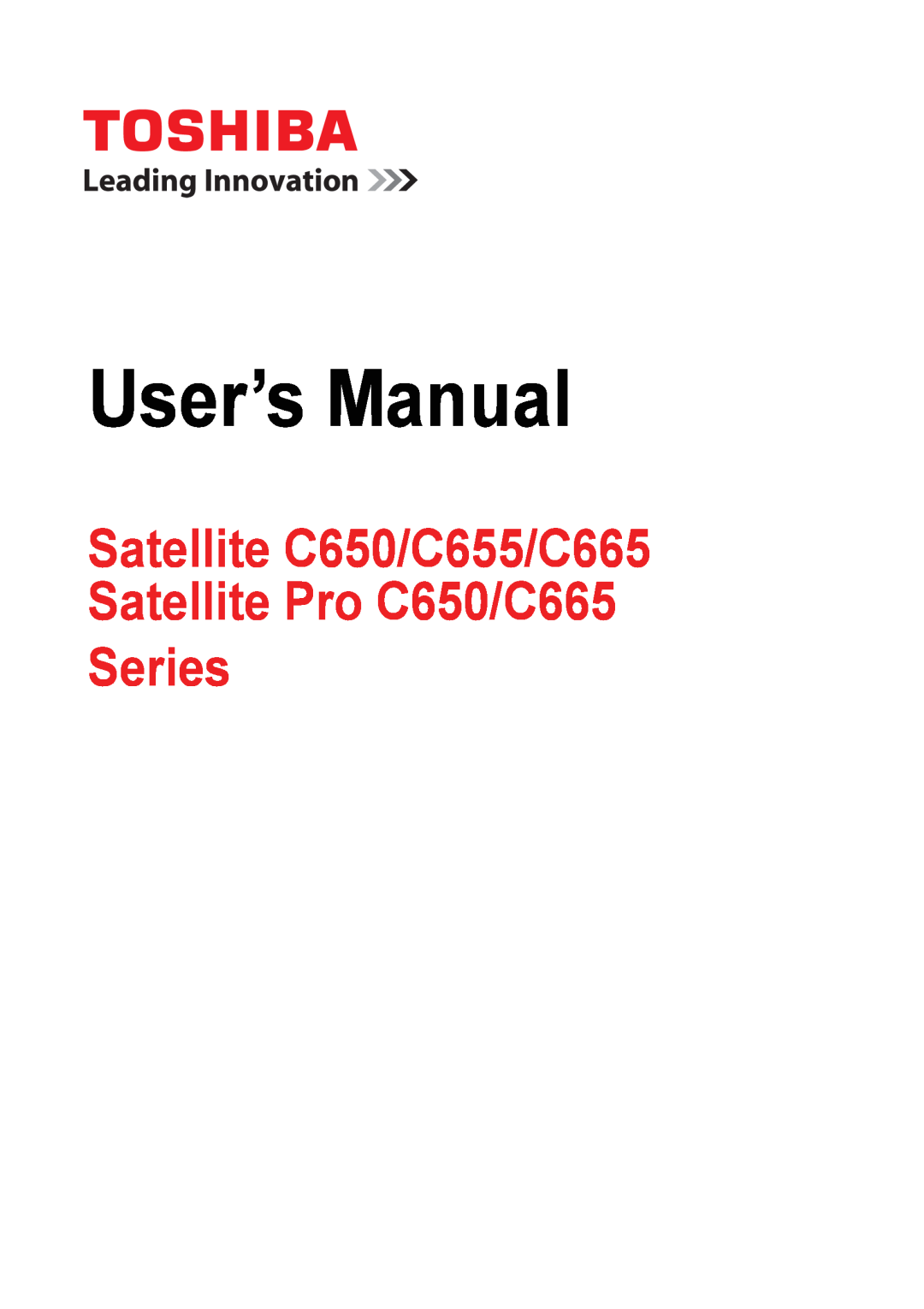 Toshiba PSC08U-02D01D user manual User’s Manual, Satellite C650/C655/C665 Satellite Pro C650/C665 Series 