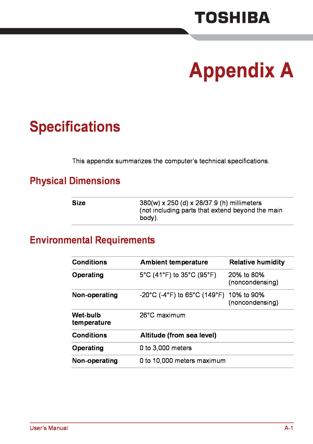 Toshiba PSC08U-02D01D Appendix A, Specifications, Physical Dimensions, Environmental Requirements, Size, Conditions 