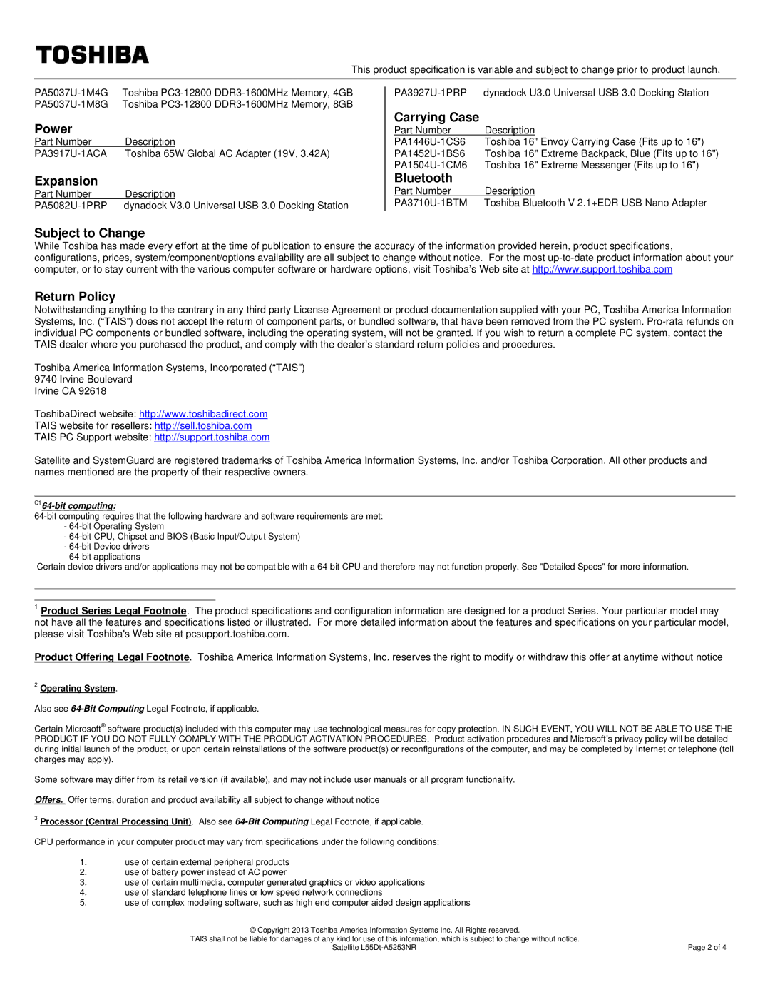 Toshiba PSKM2U006006 warranty Expansion, Carrying Case, Bluetooth, Subject to Change Return Policy, Operating System 