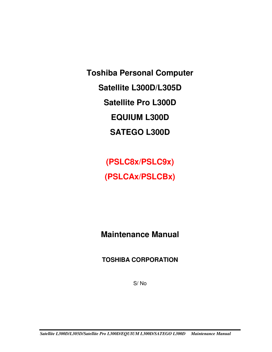 Toshiba SATEGO L300D, PSLCAX/PSLCBX, EQUIUM L300D manual EQUIUML300D SATEGOL300D 