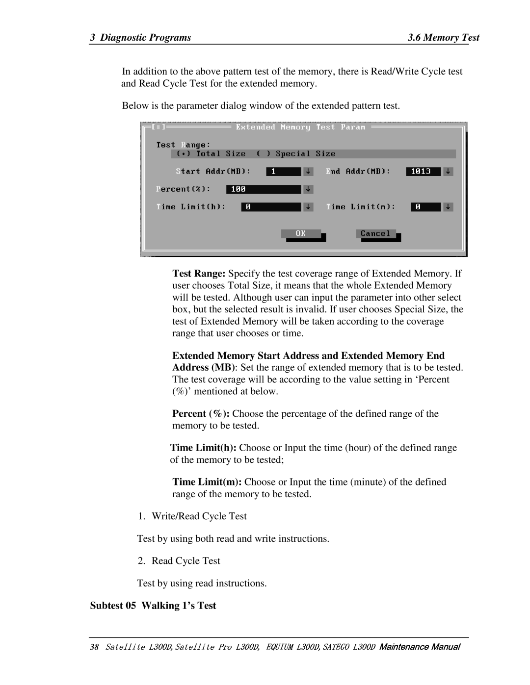 Toshiba SATEGO L300D manual 38       , Belowistheparameterdialogwindowoftheextendedpatterntest 