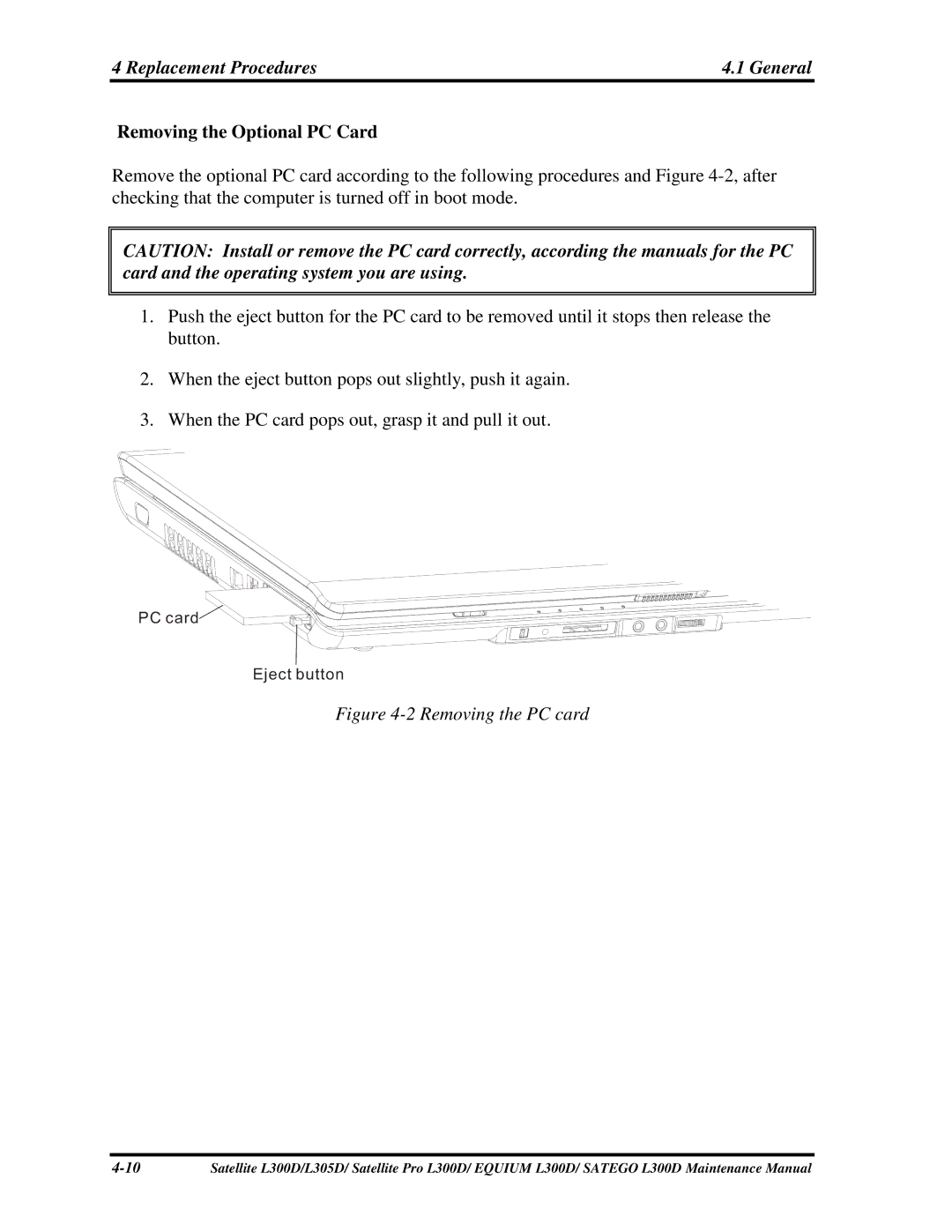 Toshiba SATEGO L300D, PSLCAX/PSLCBX, EQUIUM L300D manual RemovingtheOptionalPCCard, 2RemovingthePCcard 