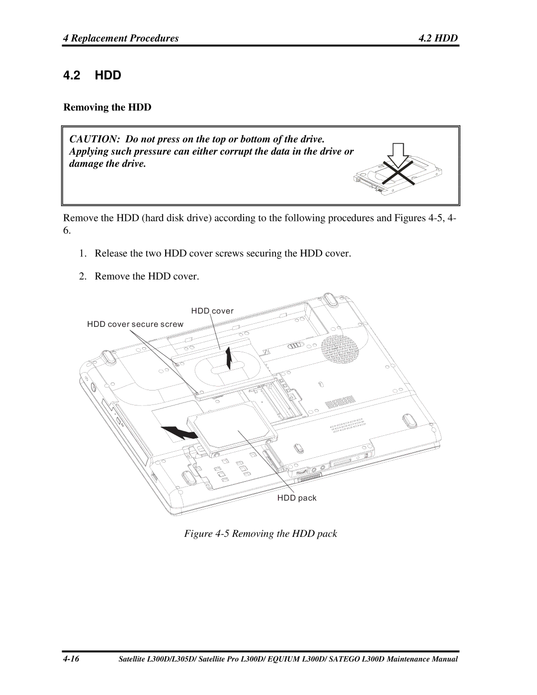 Toshiba SATEGO L300D, PSLCAX/PSLCBX, EQUIUM L300D manual Hdd, RemovingtheHDD 