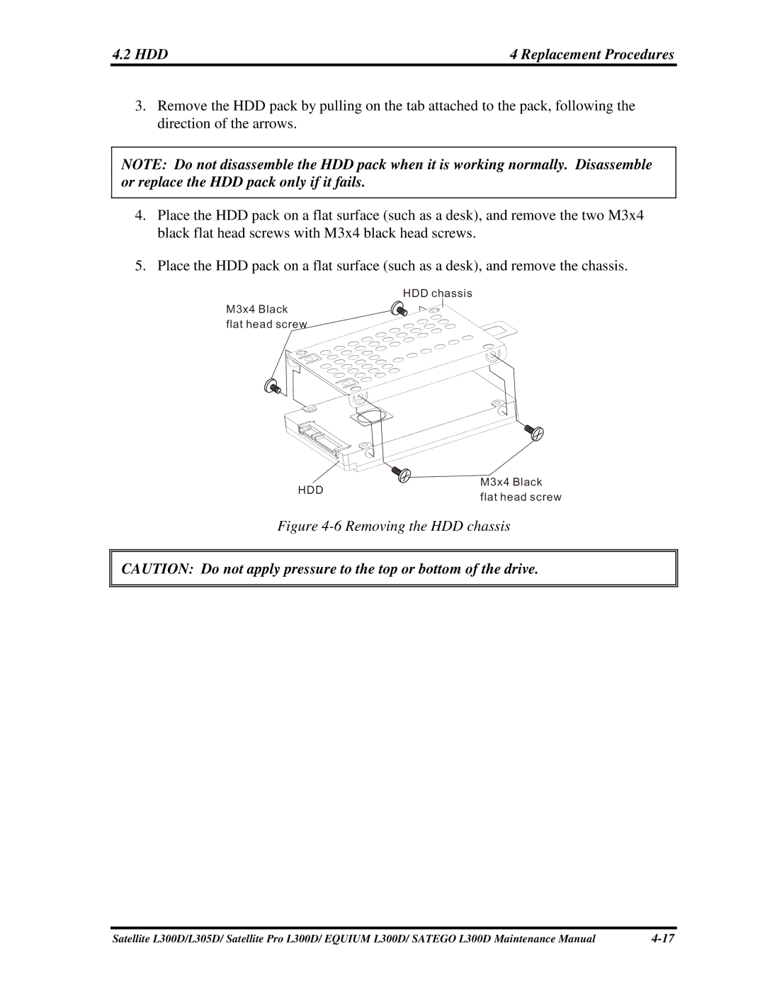 Toshiba EQUIUM L300D, PSLCAX/PSLCBX, SATEGO L300D manual 2HDD, PlacetheHDDpackonaflatsurfacesuchasadesk,andremovethechassis 