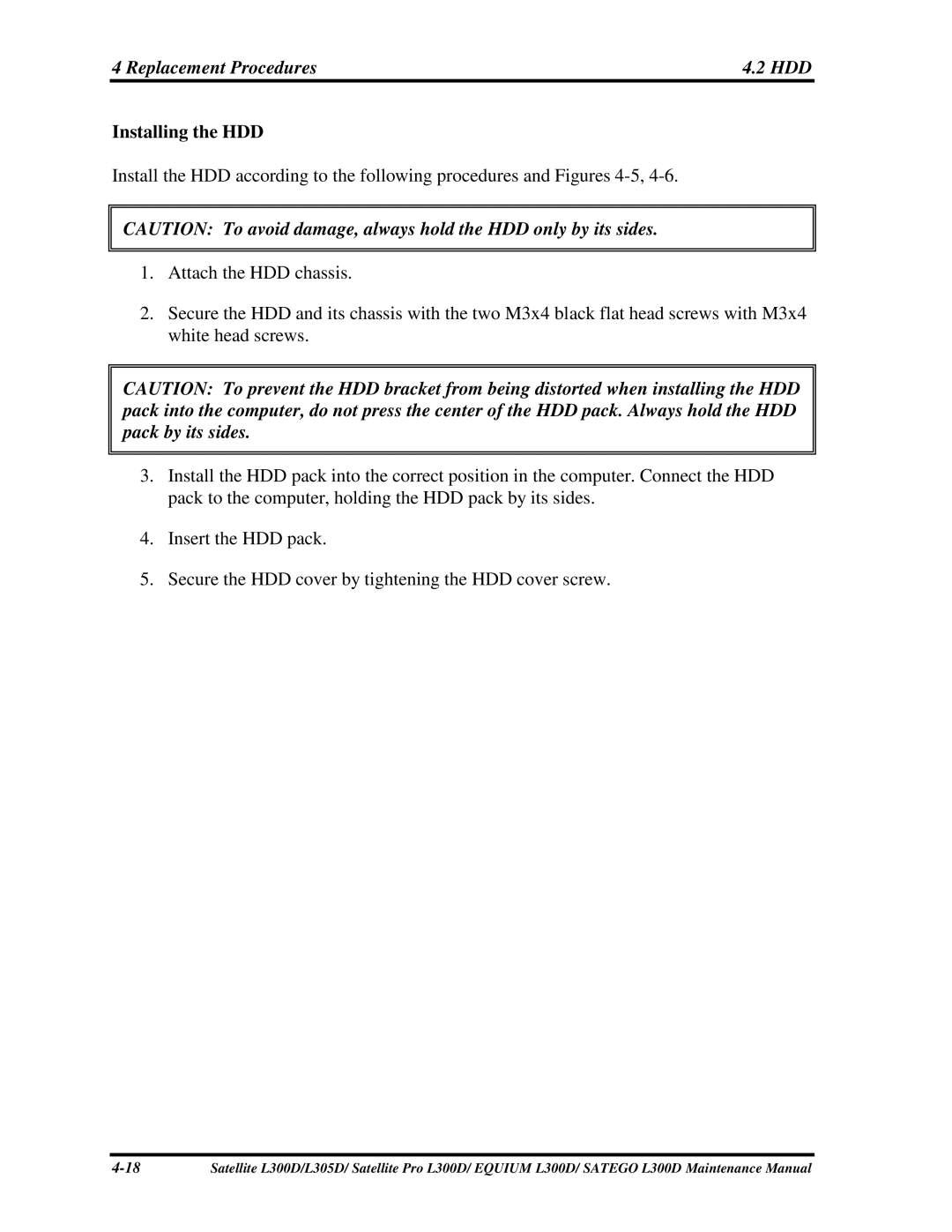 Toshiba PSLCAX/PSLCBX, SATEGO L300D, EQUIUM L300D manual InstallingtheHDD 