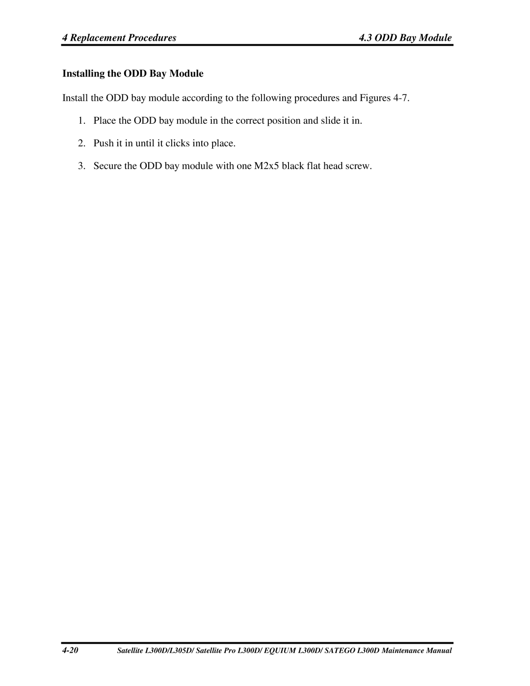 Toshiba EQUIUM L300D, PSLCAX/PSLCBX, SATEGO L300D manual InstallingtheODDBayModule 