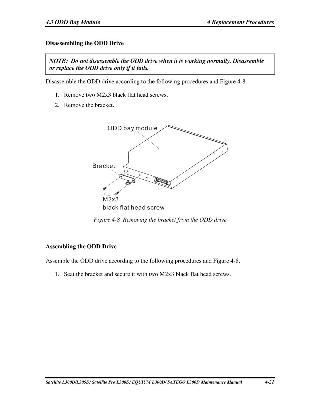 Toshiba PSLCAX/PSLCBX, SATEGO L300D, EQUIUM L300D manual DisassemblingtheODDDrive, AssemblingtheODDDrive 