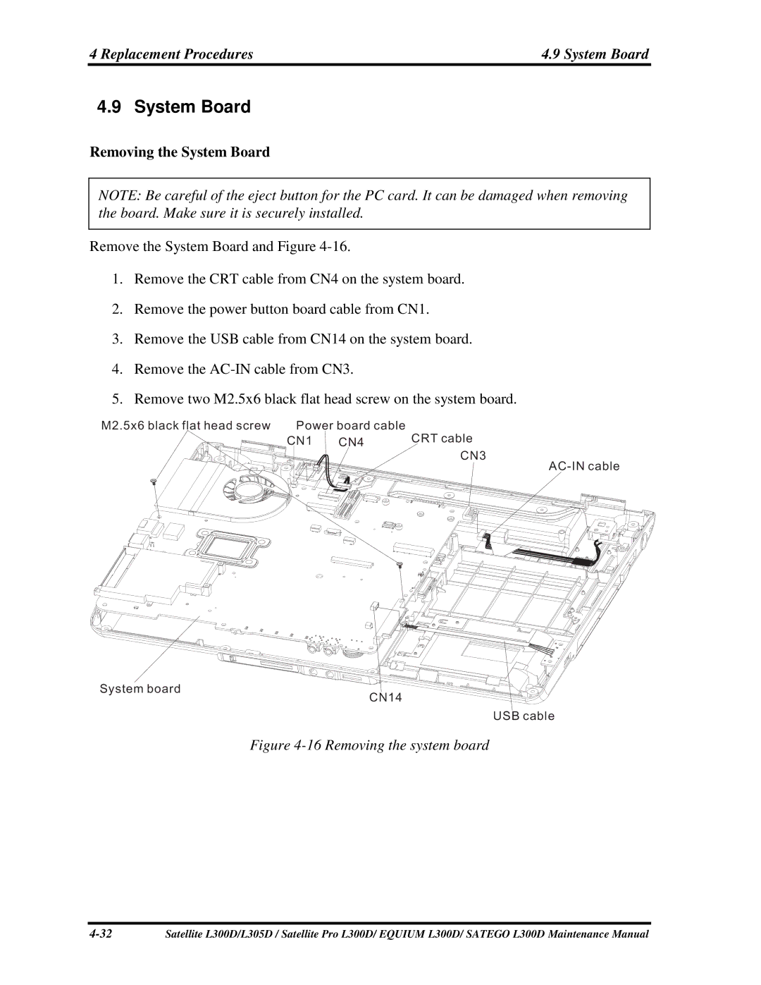 Toshiba EQUIUM L300D, PSLCAX/PSLCBX, SATEGO L300D manual RemovingtheSystemBoard, CN3 