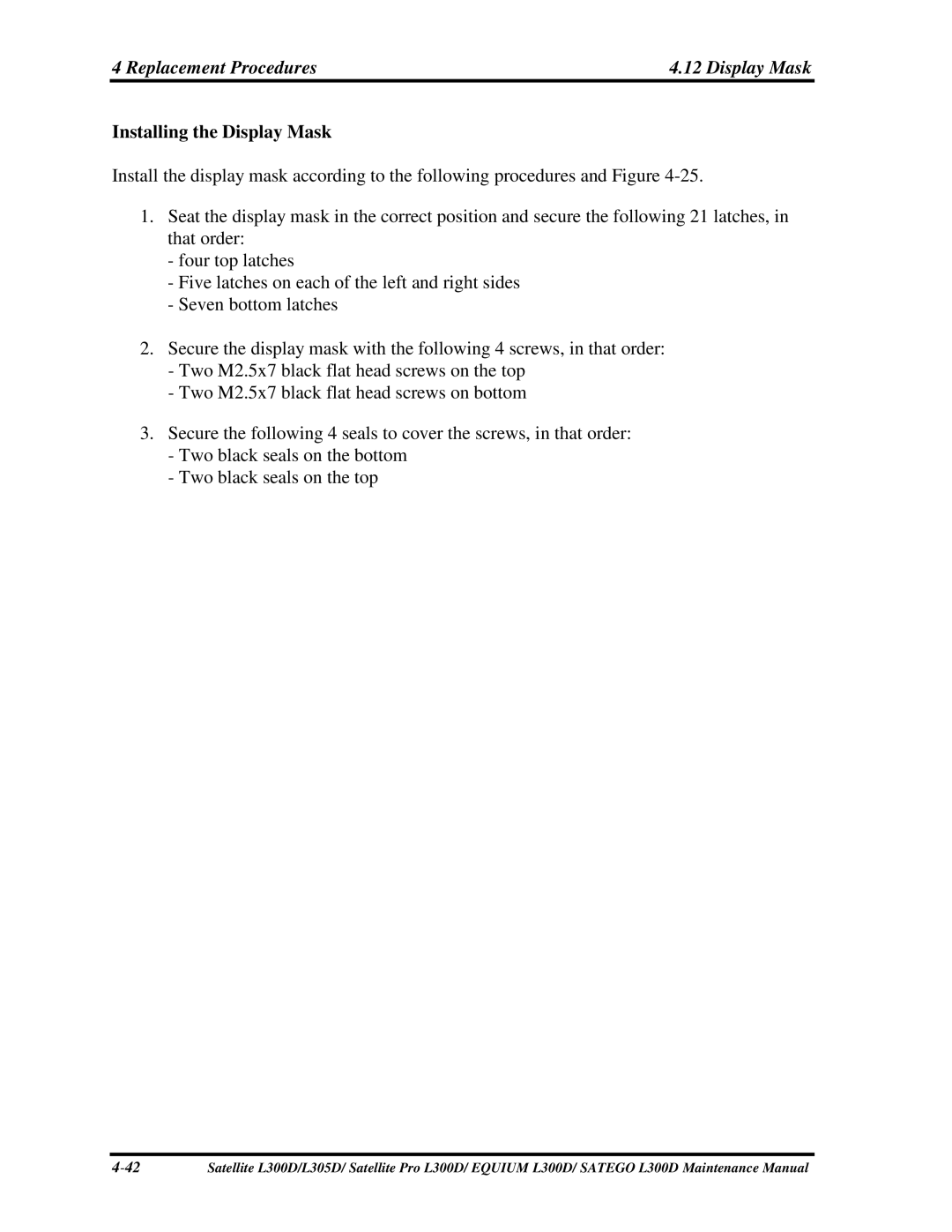 Toshiba PSLCAX/PSLCBX, SATEGO L300D, EQUIUM L300D manual InstallingtheDisplayMask, Fourtoplatches 