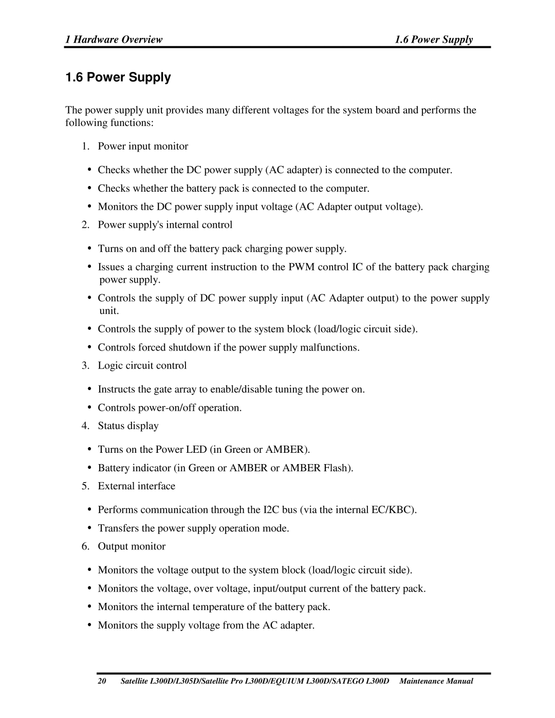 Toshiba EQUIUM L300D, PSLCAX/PSLCBX, SATEGO L300D 6PowerSupply, Powerinputmonitor, MonitorsthesupplyvoltagefromtheACadapter 