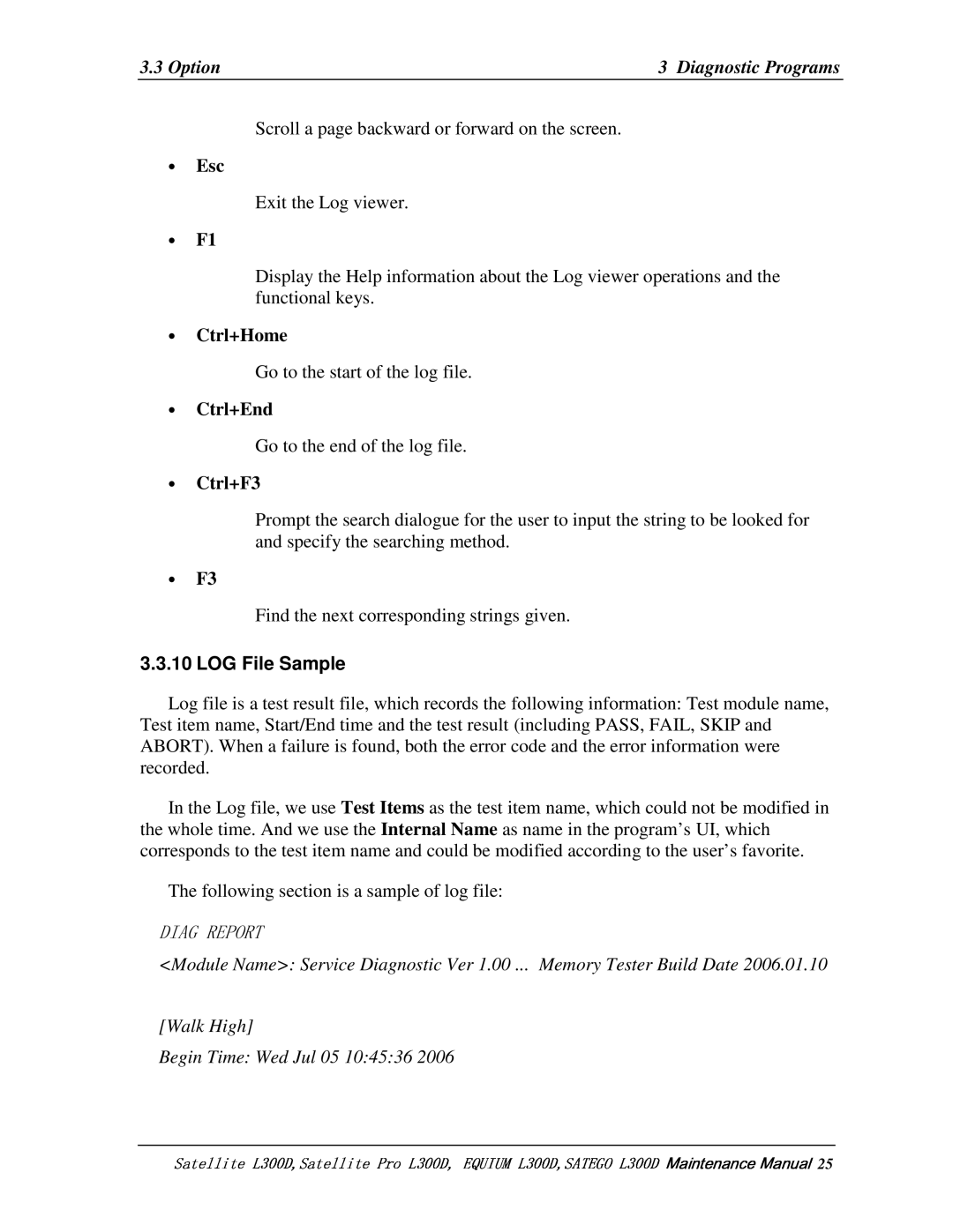 Toshiba PSLCAX/PSLCBX, SATEGO L300D, EQUIUM L300D manual Ctrl+Home, Ctrl+End, Ctrl+F3, 10LOGFileSample 