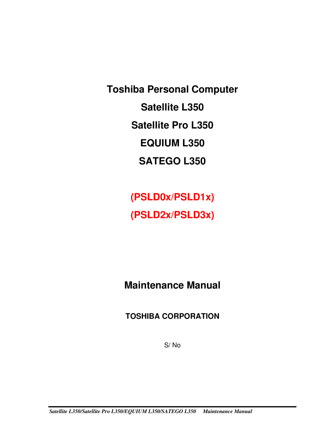 Toshiba PSLD2X, PSLD1X, PSLD3X manual Equium L350 Satego L350 