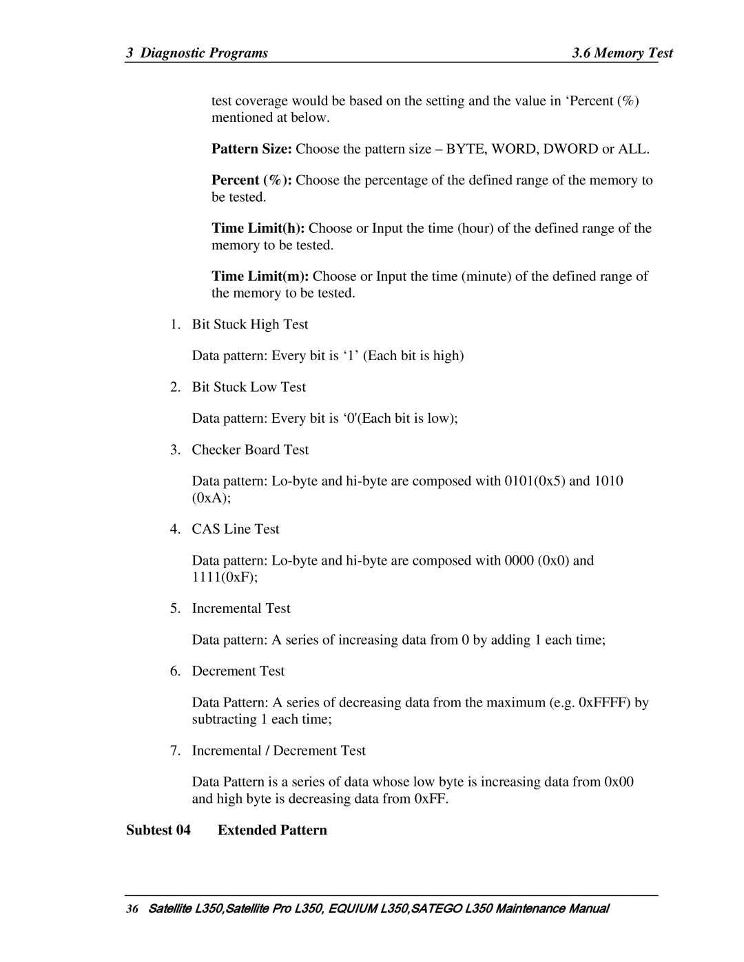 Toshiba PSLD3X, PSLD1X, PSLD2X manual Subtest 04 Extended Pattern 