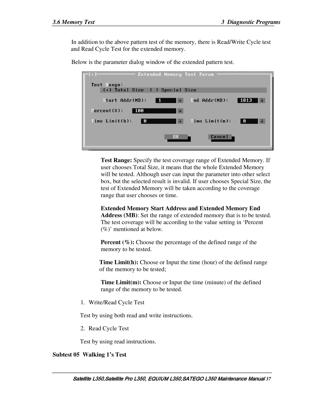 Toshiba PSLD1X, PSLD2X, PSLD3X manual Subtest 05 Walking 1’s Test 