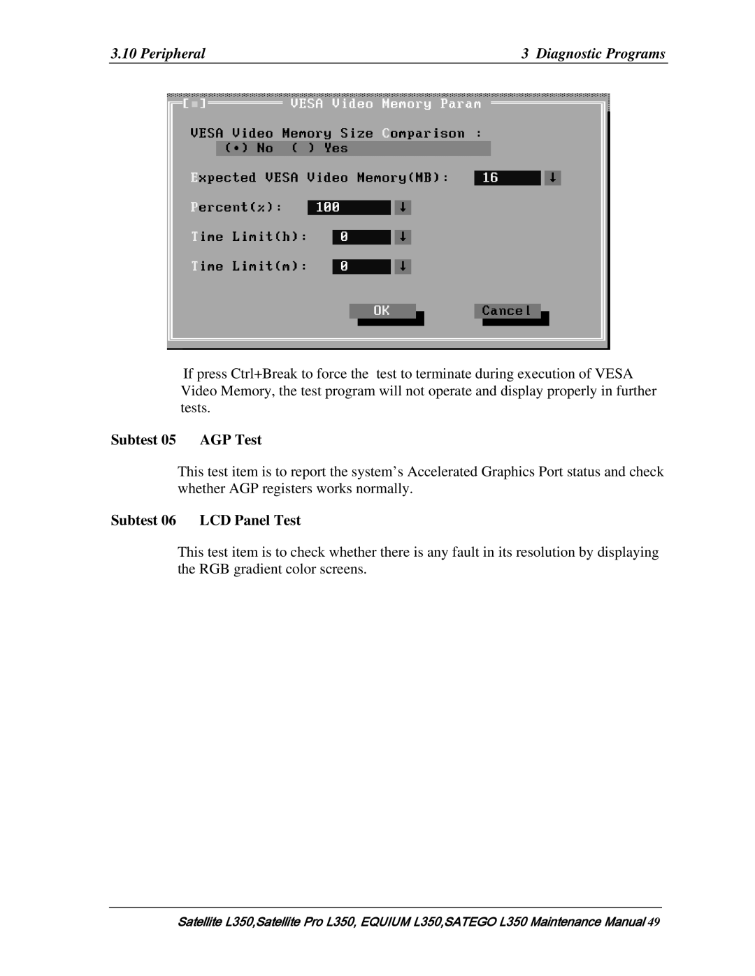 Toshiba PSLD1X, PSLD2X, PSLD3X manual Subtest 05 AGP Test, Subtest 06 LCD Panel Test 