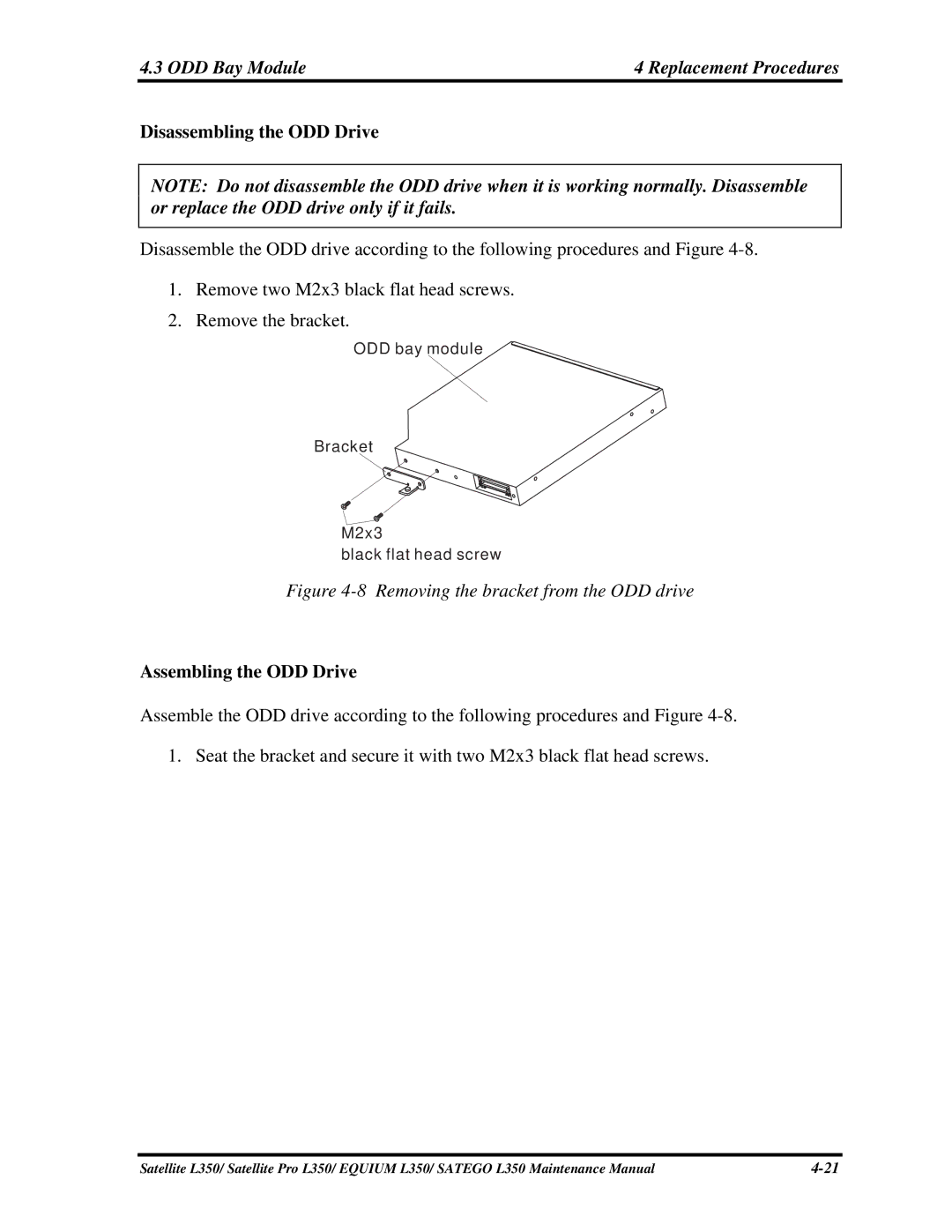 Toshiba PSLD1X, PSLD2X, PSLD3X manual Disassembling the ODD Drive, Assembling the ODD Drive 