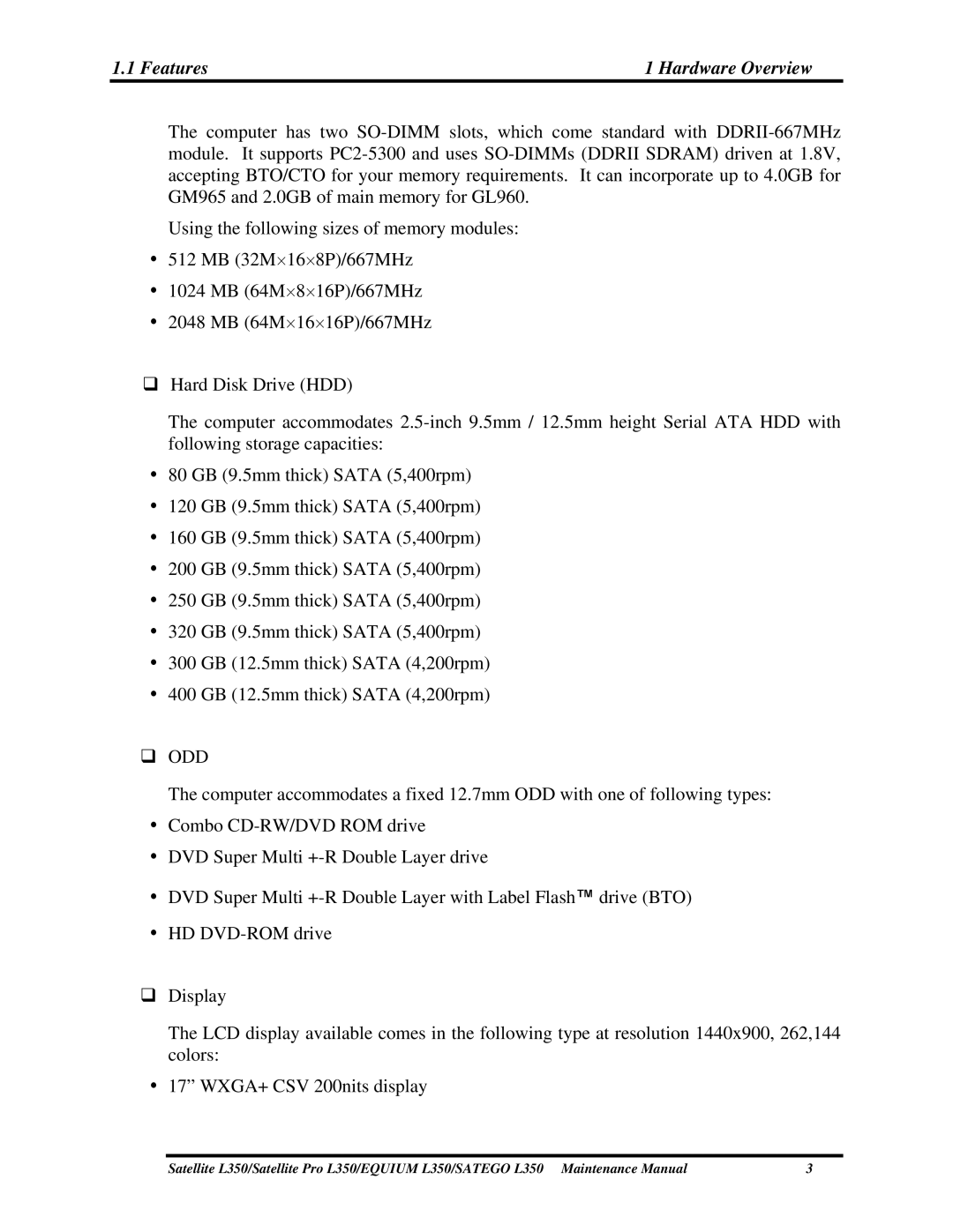 Toshiba PSLD1X, PSLD2X, PSLD3X manual Features Hardware Overview, ‰ Odd 